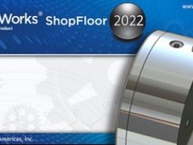 CAMWorks_2022_SP2_for_SW_2021-2022